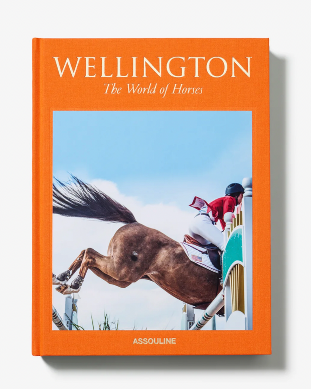 Wellington: The World of Horses
