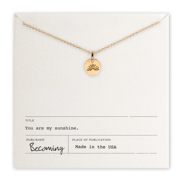 You Are My Sunshine Necklace - Gold