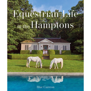 Equestrian Life in the Hamptons