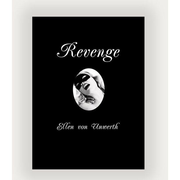 Ellen Von Unwerth: Revenge