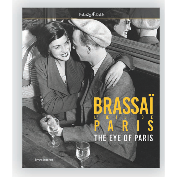 Brassaï: The Eye of Paris
