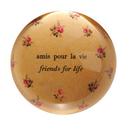 Paperweight - Amis Pour La Vie
