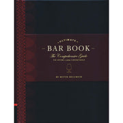 The Ultimate Bar Book: The Comprehensive Guide to Over 1,000 Cocktails