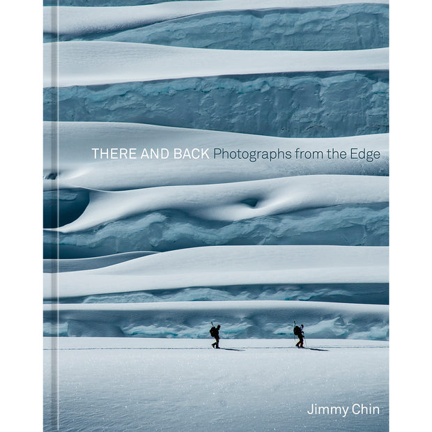 There and Back: Photographs from the Edge