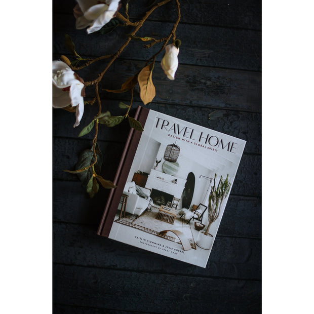 Travel Home: Design with a Global Spirit Hardcover